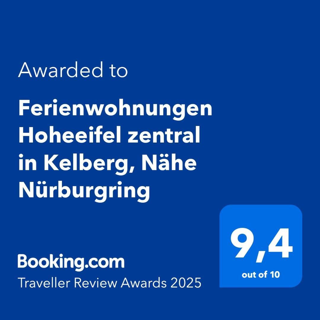 Fewo Hoheeifel, 1 Haus Mit 2 Apartments 5 Schlafzimmer In Kelberg Naehe Nuerburgring ภายนอก รูปภาพ